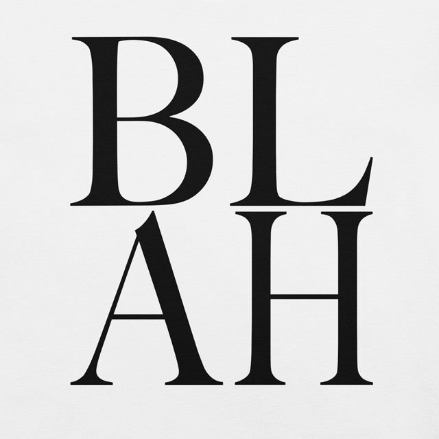 "BLAH" Classic Fit Graphic Tee