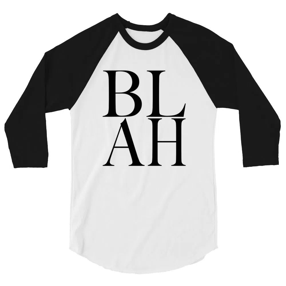 "BLAH" Game On 3/4 Sleeve Baseball Tee