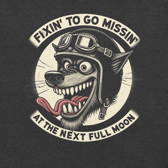 Fixin' To Go Missin' Werewolf Classic Fit Graphic Tee